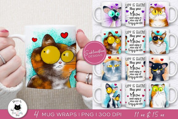 Cat Lover Coffee Mug Wraps Cat Sayings